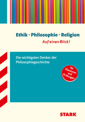 Philosophiegeschichte - auf einen Blick! Große Philosophen: Leben, Werk, Bedeutung Stark Verlag Gmbh