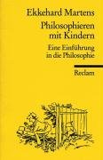 Philosophieren mit Kindern Martens Ekkehard