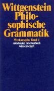 Philosophische Grammatik Wittgenstein Ludwig