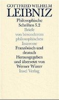 Philosophische Schriften Leibniz Gottfried Wilhelm