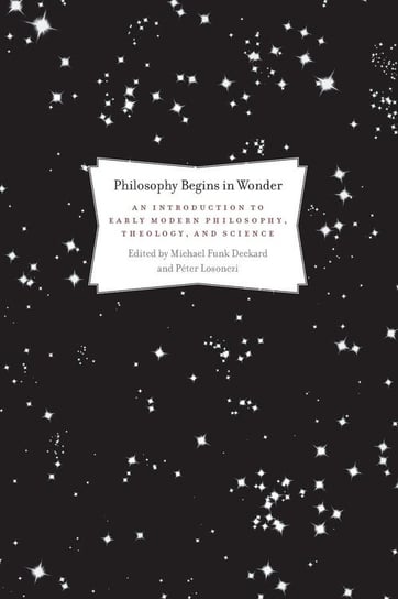 Philosophy Begins in Wonder Wipf And Stock Publishers