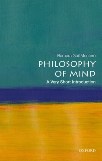 Philosophy of Mind: A Very Short Introduction Opracowanie zbiorowe