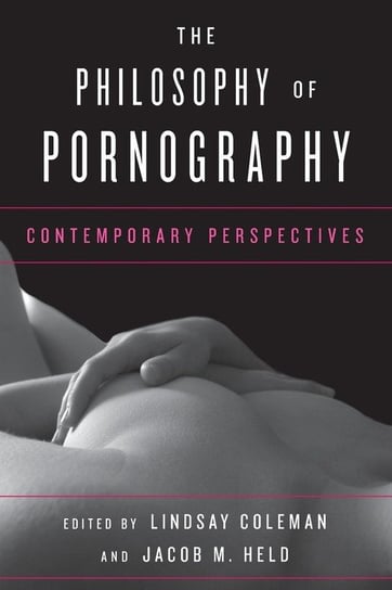 Philosophy of Pornography Coleman Lindsay