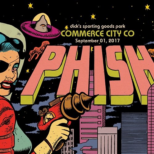 Phish: 9/1/17 Dick's Sporting Goods Park, Commerce City, CO Phish