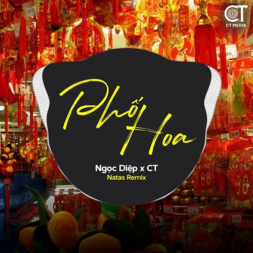 Phố Hoa Natas Remix, CT, Ngọc Diệp