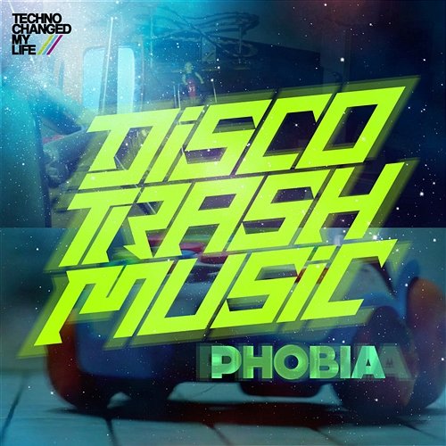 Phobia Disco Trash Music
