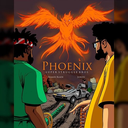 Phoenix Super Struggle Bros feat. Jordan Webb, Namir Blade