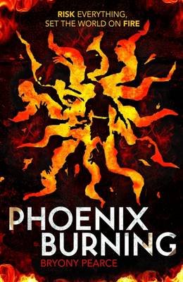 Phoenix Burning Pearce Bryony