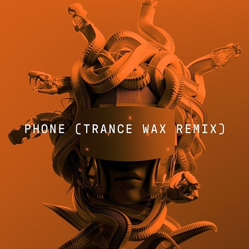 Phone Meduza, Trance Wax feat. Sam Tompkins, Em Beihold