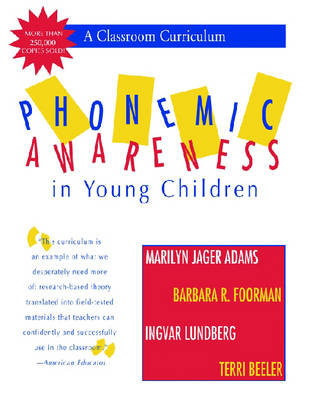 Phonemic Awareness in Young Children: A Classroom Curriculum Adams Marilyn, Foorman Barbara, Lundberg Ingvar