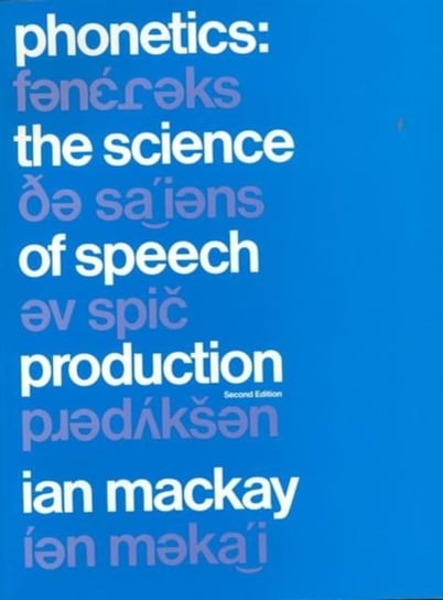 Phonetics Mackay Ian R. A.