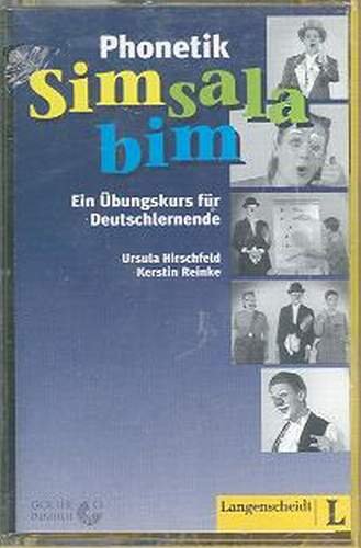 Phonetik Simsalabim Ein Ubungskurs fur Deutschlernende Hirschfeld Ursula, Reinke Kerstin