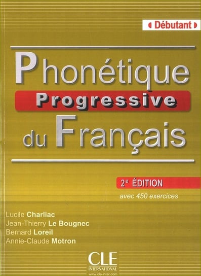 Phonetique Progressive du Francais Debutant książka z kluczem Charliac Lucile