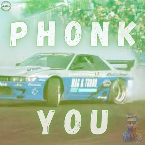 Phonk You Scuffed Prophecy