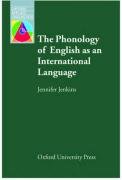 Phonology of English as an International Language Jenkins Jennifer