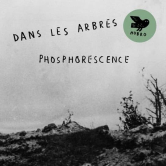 Phosphoresence, płyta winylowa Dans Les Arbres