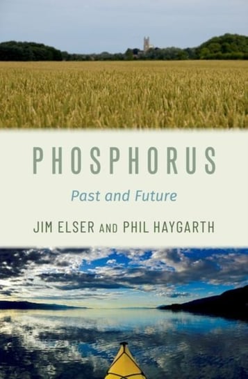 Phosphorus: Past and Future Opracowanie zbiorowe
