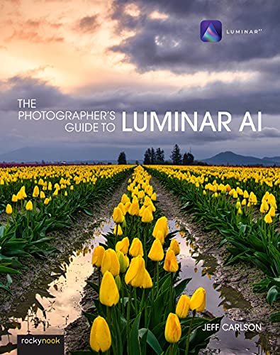 Photographers Guide to Luminar AI,The Carlson Jeff