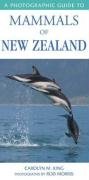 Photographic Guide to Mammals of New Zealand King Carolyn