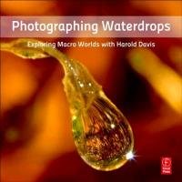 Photographing Waterdrops Davis Harold