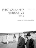 Photography, Narrative, Time Battye Greg