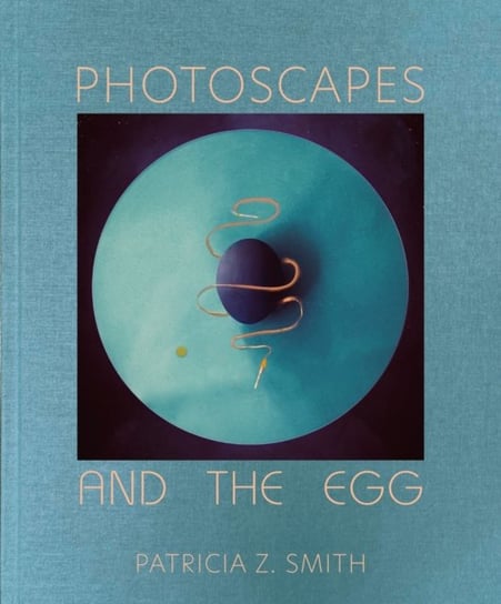Photoscapes and the Egg Oro Editions
