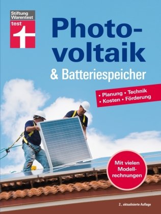 Photovoltaik & Batteriespeicher Stiftung Warentest