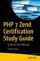 PHP 7 Zend Certification Study Guide Beak Andrew