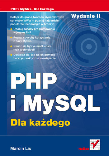 PHP i MySQL. Dla każdego Lis Marcin