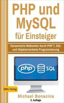 PHP und MySQL für Einsteiger BMU Media