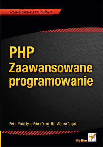 PHP. Zaawansowane programowanie Opracowanie zbiorowe