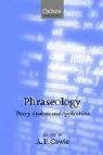 Phraseology Oxford Univ Pr, Oxford University Press Inc.
