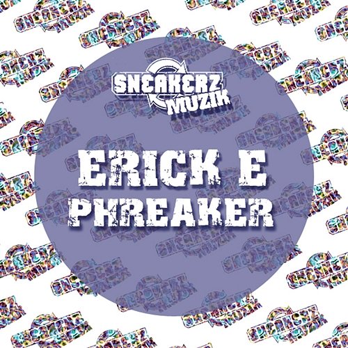 Phreaker Erick E