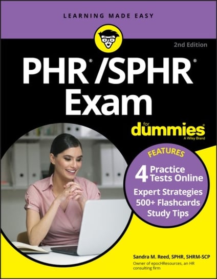 PHRSPHR Exam For Dummies with Online Practice Sandra M. Reed