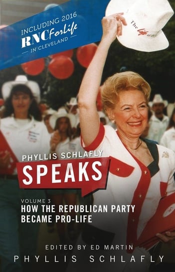 Phyllis Schlafly Speaks, Volume 3 Schlafly Phyllis