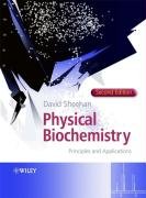 Physical Biochemistry: Principles and Applications Sheehan David