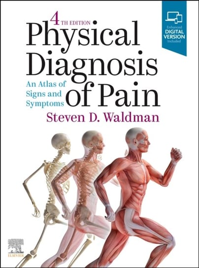 Physical Diagnosis of Pain Steven D. Waldman
