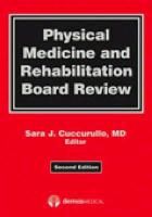 Physical Medicine and Rehabilitation Board Review Cuccurullo Sara