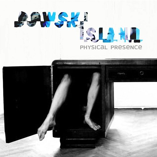 Physical Presence Bowski Island
