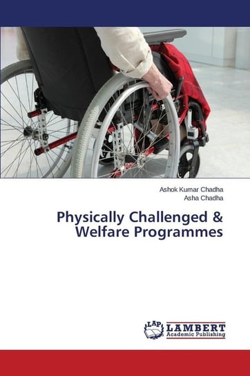 Physically Challenged & Welfare Programmes Chadha Ashok Kumar