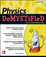 Physics DeMYSTiFieD, Second Edition Gibilisco Stan