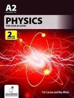 Physics for CCEA A2 Level White Roy, Carson Pat