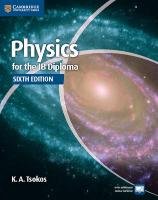 Physics for the Ib Diploma Coursebook with Free Online Material Tsokos K. A.