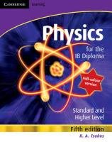 Physics for the IB Diploma Full Colour Tsokos K. A.