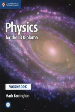 Physics for the IB Diploma Workbook with CD-ROM Farrington Mark