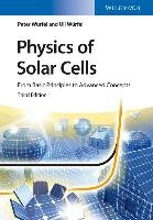 Physics of Solar Cells Wurfel Peter, Wurfel Uli
