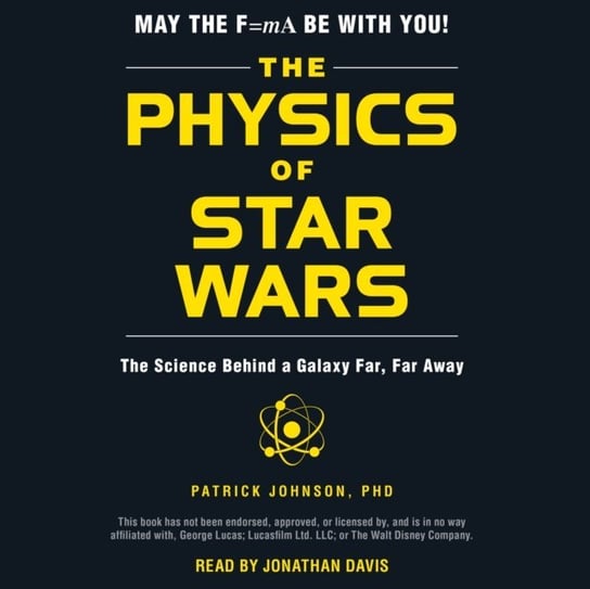 Physics of Star Wars Johnson Patrick