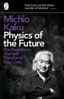 Physics of the Future Kaku Michio