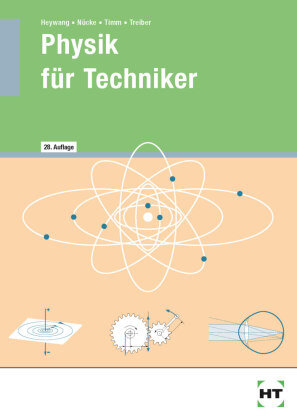 Physik für Techniker Handwerk + Technik Gmbh, Verlag Handwerk Und Technik