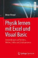 Physik lernen mit Excel und Visual Basic Mergel Dieter